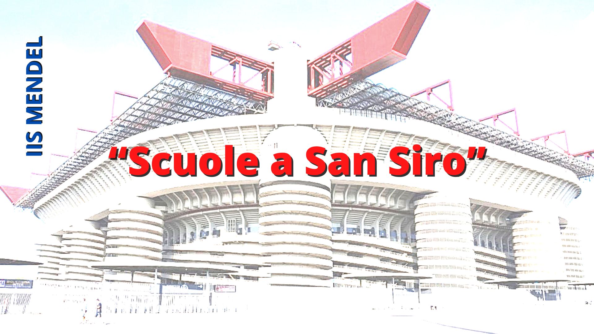 Progetto “Scuole a San Siro”